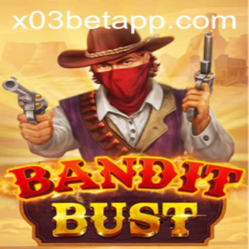 BanditBust: Experience the Thrill with X03.bet