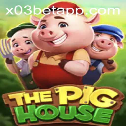 ThePigHouse: An Immersive Gaming Experience Through X03.bet